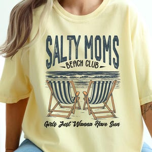 Beach Club T-shirt, Summer Shirt, Salty Moms, Girls Just Wanna Have Sun, Unisex Tee, Fun Summer Shirt, Moms Summer Club, Funny Summer Tee