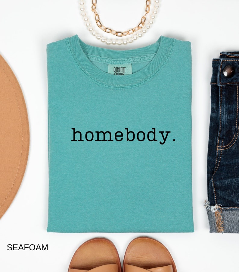 Comfort Colors T-shirt, Homebody Tshirt, Womens Tshirt, Gift for Women, Homebody Shirt, Trendy Tshirt, Comfort Colors