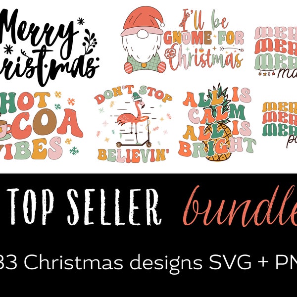 Top Sellers Svg Bundle | Christmas PNG Bundle | 33 Designs | Small Business Starter Pack | Xmas Printables | Sublimation | Best Sellers