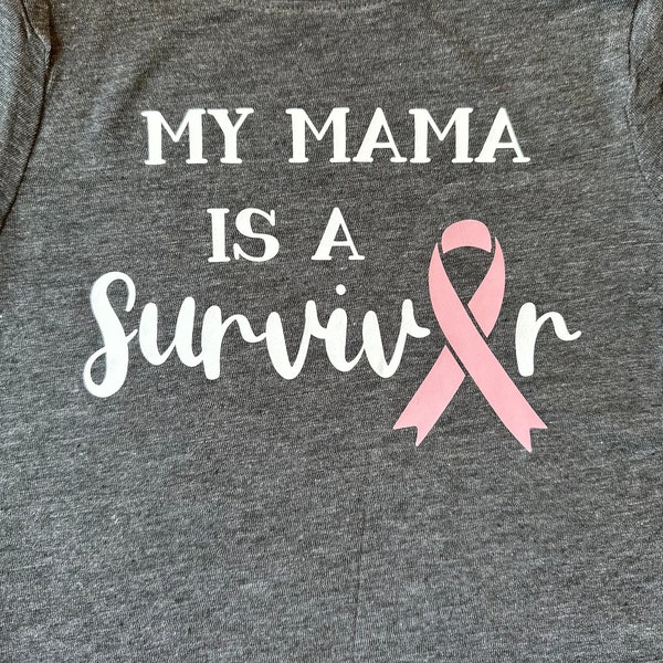 My Mama is a Survivor t-shirt