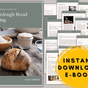 Easy Sourdough Recipe Sourdough Bread Guide To Baking Sourdough Starter Sourdough Gift Easy Starter Guide For Baking Sourdough Ebook