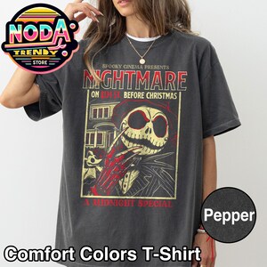 Puede incluir: Camiseta Comfort Colors color pimienta con un gr&aacute;fico de "Nightmare Before Christmas". El dise&ntilde;o incluye a Jack Skellington, el texto "Nightmare on Elm St. Before Christmas" y "A Midnight Special."