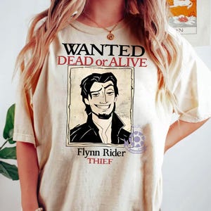Retro Disney Tangled Funny Wanted Dead Or Alive Flynn Rider Thief Shirt, Wdw Magic Kingdom T-shirt, Walt Disney World, Disneyland Trip Tee image 2