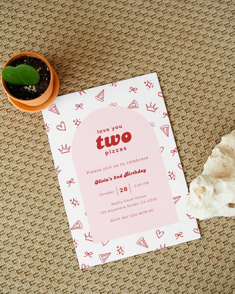 Editable Pizza Party Invitation, Hand Drawn 2nd Birthday Invite, Love