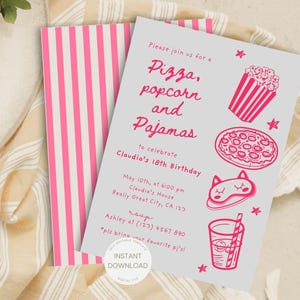 May include: A pink and white striped invitation for a birthday party with the text "Please join us for a Pizza, popcorn and Pajamas to celebrate Claudia's 18th Birthday" and details about the party.
