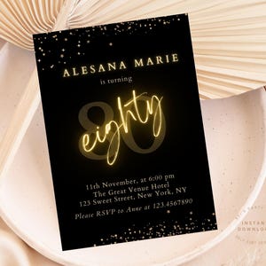 Editable 80th Birthday Invitation, Gold and Black Elegant Eighty Invitation Glitter Sparkle 80 Years Loved| Printable | Instant download