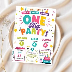 May include: A vibrant birthday party invitation featuring the words "ONE Big PARTY!" and details for Mason, Liam, and Olivia. The invitation includes the date, time, and location of the party, along with an RSVP request.