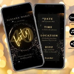 May include: A digital invitation for a 40th birthday party. The invitation is designed to look like a smartphone screen with a gold glitter background and the number "40" in gold script. The text on the invitation reads "Alesana Marie is turning forty" and includes the date, time, location, and RSVP information.