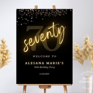 70th Welcome Sign, Look Who&#39;s 70 Welcome Sign, Modern 70th Welcome Sign, 70th Poster Elegant, Birthday Black and Gold Welcome Template