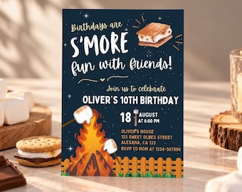May include: A dark blue birthday invitation card featuring a campfire, s'mores, and stars. The text reads: Birthdays are S'MORE fun with friends! Join us to celebrate OLIVER'S 10TH BIRTHDAY, 18 AUGUST AT 6:00 PM, OLIVER'S HOUSE, 123 SWEET OLBES STREET.