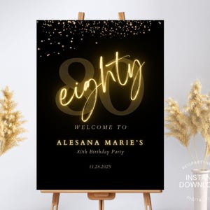 80th Welcome Sign, Look Who&#39;s 80 Welcome Sign, Modern 80th Welcome Sign, 80th Poster Elegant, Birthday Black and Gold Welcome Template