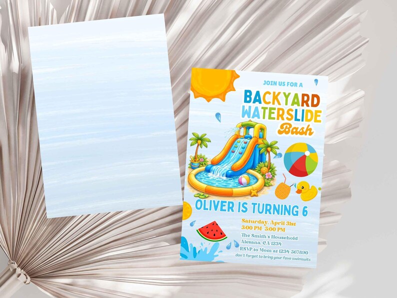 May include: A party invitation with a backyard waterslide theme. The invitation features a colorful illustration of a waterslide, sun, and beach ball. Text reads "BACKYARD WATERSLIDE Bash" and "OLIVER IS TURNING 6". A blank card is on the left.