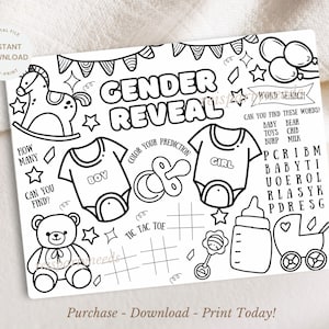 May include: A black and white printable gender reveal party game with a word search, tic-tac-toe, and a 'how many can you find' game. The text 'Gender Reveal' is at the top of the page.