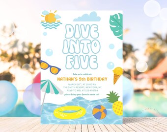 May include: A colorful invitation for a 5th birthday party with a summer theme. The invitation features a blue and white background with the text "Dive Into Five" in a playful font. The invitation also includes images of a beach, a pool, a beach ball, a popsicle, and a pineapple.