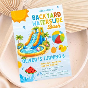 May include: A colorful invitation for a backyard waterslide bash. The design features a waterslide, beach ball, and a rubber duck. The text reads "OLIVER IS TURNING 6" with event details.