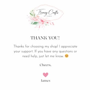 May include: White background with the text "THANK YOU!" and a message of appreciation. The shop logo is at the top, and a pink heart is at the bottom. The shop name is "Itemsy Crafts".