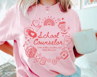 School Counselor Gift Comfort Colors Shirt, Appreciation Gift For School Counselor, School Psychologist Shirt, School Counseling Therapy Tee