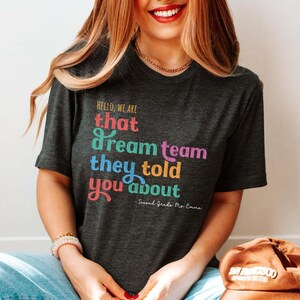 Second Grade Dream Team Teacher Shirt, Custom Teacher Name Tee, back to school Teacher Crew T-shirt, Teacher Appreciation, New Teacher Gift