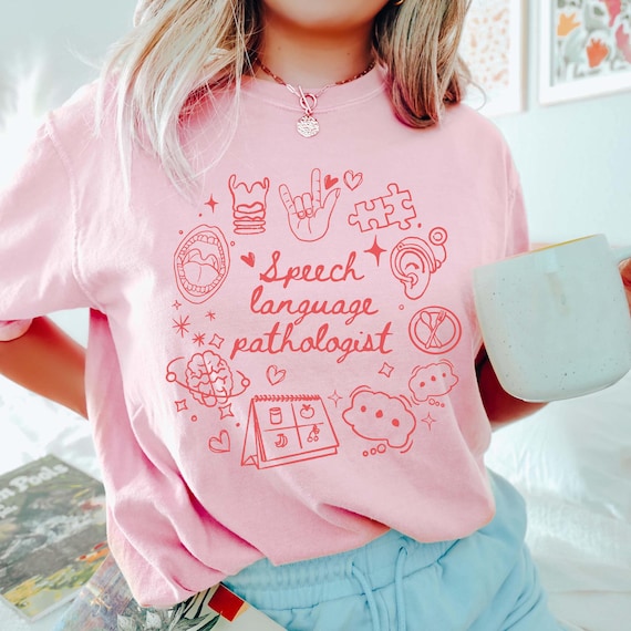 SLP Shirt, Speech Language Pathologist Gift, Speech Therapist Shirt, Speechie Tee, Comfort Colors, Graduation Gift, Speech Teacher Shirt
