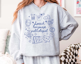 SLP Sweatshirt, Speech Language Pathologist Gift, Speech Therapist Shirt, Speechie Tee, Graduation Gift, Speech Teacher Shirt