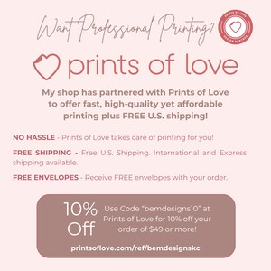 Puede incluir: Gr&aacute;fico rosa y blanco con el texto "Want Professional Printing?" y "prints of love" con un s&iacute;mbolo de coraz&oacute;n. El texto "My shop has partnered with Prints of Love to offer fast, high-quality yet affordable printing plus FREE U.S. shipping!" tambi&eacute;n est&aacute; incluido. El gr&aacute;fico tambi&eacute;n incluye el texto "NO HASSLE - Prints of Love takes care of printing for you!" y "FREE SHIPPING - Free U.S. Shipping. International and Express shipping available." y "FREE ENVELOPES - Receive FREE envelopes with your order." El gr&aacute;fico tambi&eacute;n incluye una caja rosa y blanca con el texto "10% Off" y "Use Code "bemdesigns10" at Prints of Love for 10% off your order of $49 or more!" y la direcci&oacute;n del sitio web "printsoflove.com/ref/bemdesignskc".