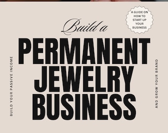 Permanent Jewelry Business Start Up Guide for Beginners