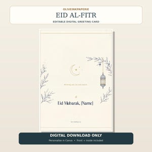 May include: An editable digital greeting card for Eid Al-Fitr featuring a cream background, a crescent moon, a hanging lantern, and botanical illustrations. The text reads: Eid Al-Fitr, Wishing you joy and peace, Eid Mubarak, [Name].