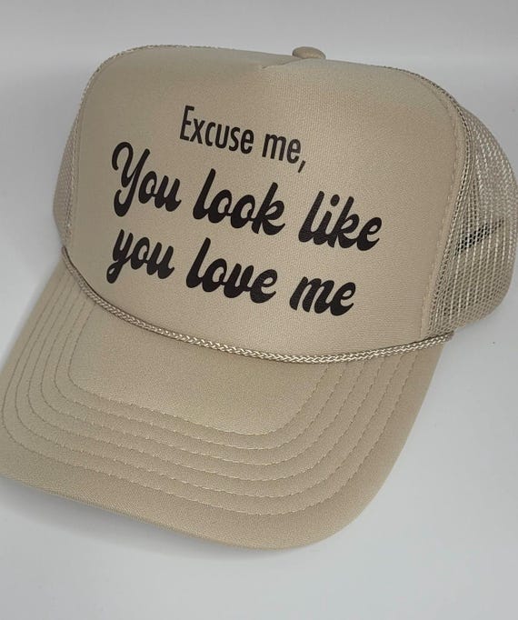 Excuse Me, LOVE Me Hat Excuse Me, LOVE Me Hat