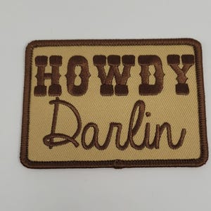 Brown Howdy Darlin Iron on Patch | Retro Country Embroidered Patch