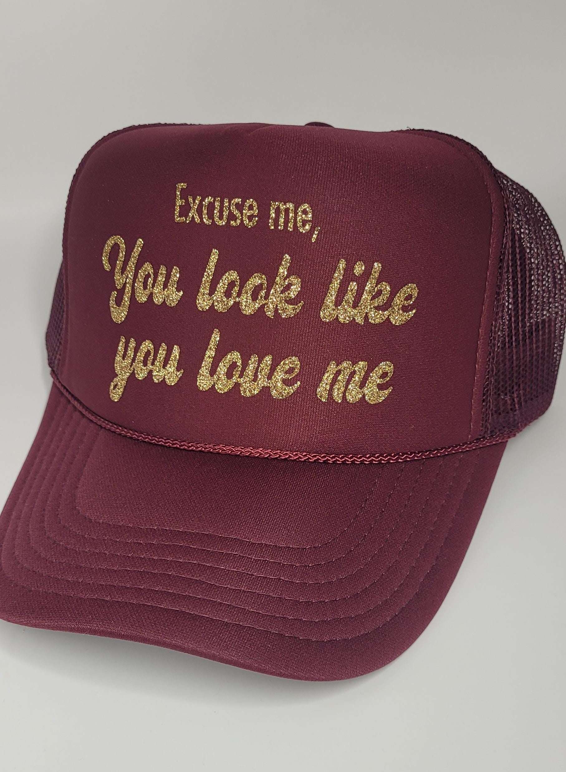 Excuse Me, You Look Like You Love Me Trucker Hat, Country  display picture 3