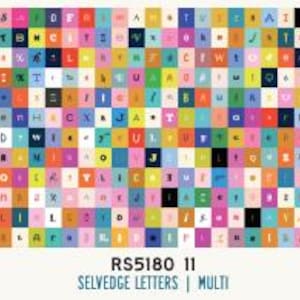 May include: A colorful fabric with a grid pattern of small squares, each containing a letter. The squares are in various colors, including pink, blue, green, and yellow. The text "RS5180 11 SELVEDGE LETTERS | MULTI FULL REPEAT 44" x 18"" is at the bottom.