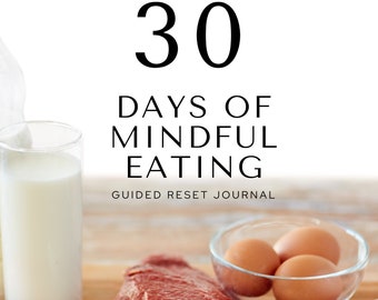 30 Days of Mindful Eating