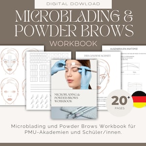 Könnte beinhalten: Ein digitales Download-Arbeitsbuch für Microblading und Powder Brows. Das Arbeitsbuch umfasst über 20 Seiten mit Informationen und Übungsaufgaben. Das Cover zeigt eine Frau, der die Augenbrauen microbladed werden.