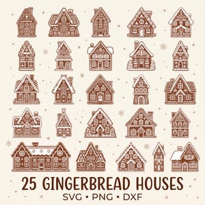 May include: A collection of 25 brown and white gingerbread house illustrations arranged in a grid, featuring various architectural designs with icing details, snowflakes, and the text 25 GINGERBREAD HOUSES SVG PNG DXF.