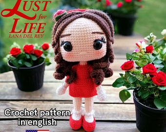 Lana del rey PDF crochet pattern Lust For Life amigurumi ANGLAIS