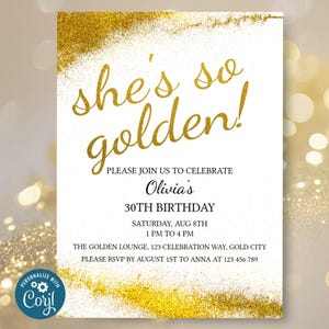 She&#39;s So Golden Birthday Invite | Editable Digital Download | Customizable Party Invitation for Kids and Adults | Any Age Celebration P011