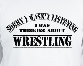 Funny Wrestling T-Shirt: Sarcastic Gift for Wrestler Friend