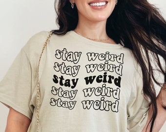 Camiseta retro con ondas Stay Weird: camiseta con eslogan divertido