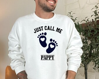 Pappy Announcement Sweatshirt: Unisex Grandparent Gift
