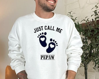Pepaw Announcement Sweatshirt: Unisex Grandparent Gift