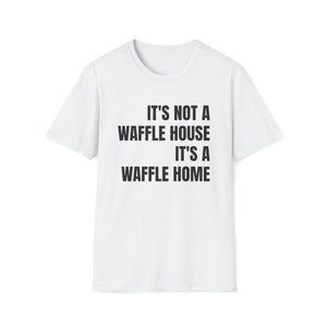 Waffel Home Softstyle Tee | Witziges Unisex T-Shirt Bild 6