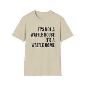 Waffel Home Softstyle Tee | Witziges Unisex T-Shirt Bild 10