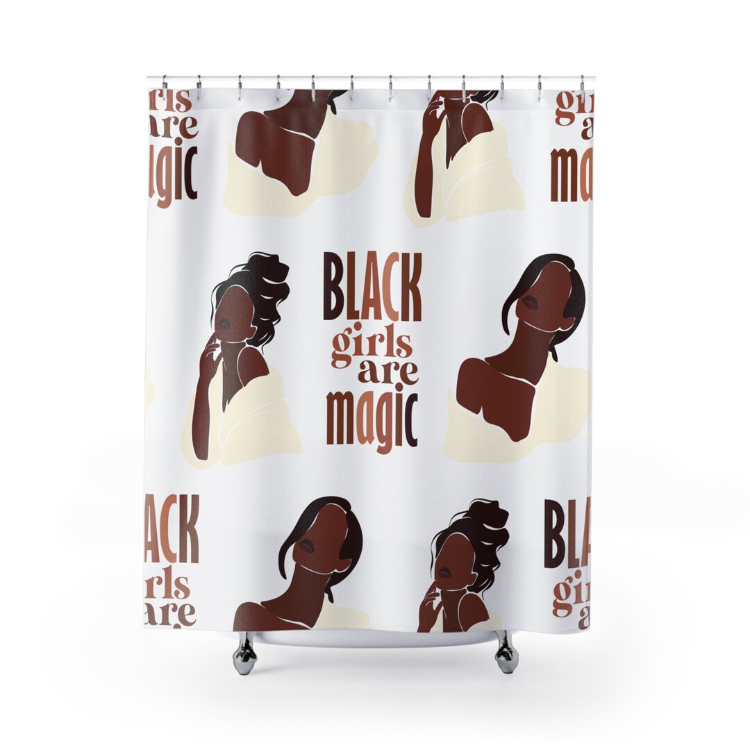 Black Girls Are Magic Shower Curtain Etsy