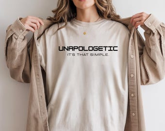 Unverschämtes inspirierendes T-Shirt | Bold Statement Graphic Tee | Motivierendes Unisex-Shirt | Selbstbewusstes Geschenk für Männer und Frauen