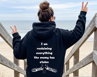 Sudadera con capucha cristiana "Reclaiming Everything" / Sudadera con estampado inspirador en la espalda / Suéter unisex de mezcla de algodón con fe / Regalo religioso