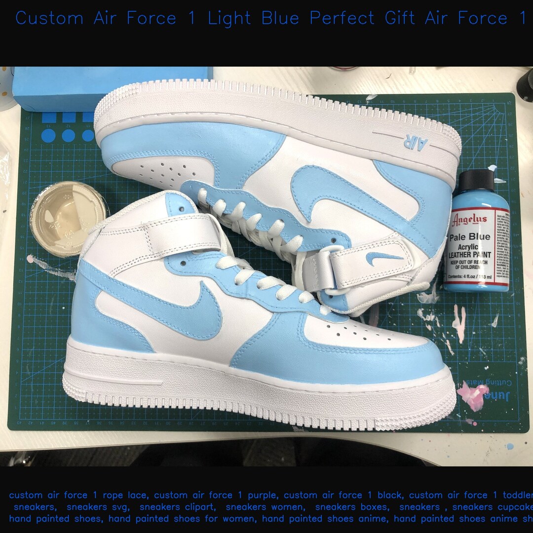 custom air force 1 light blue