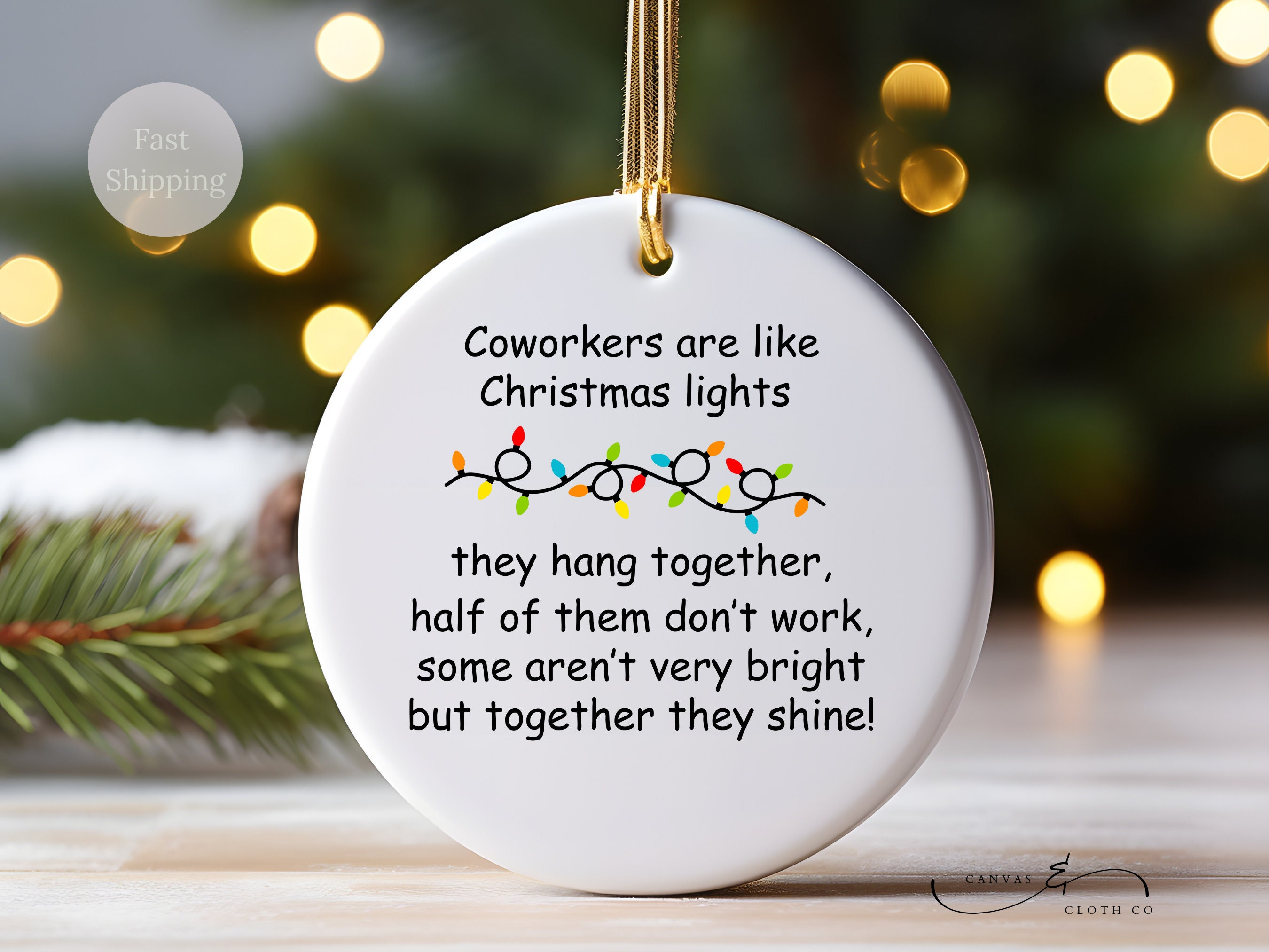 Funny Coworker Christmas Ornament Lights - Work Bestie Gift
