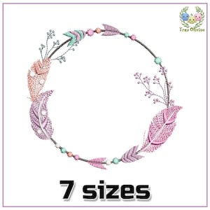 May include: A wreath embroidery design featuring pink, peach, and teal feathers, floral sprigs, and a circle of small stars. The design is available in 7 sizes.