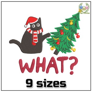May include: A black cat wearing a red Santa hat and scarf is knocking over a green Christmas tree with red and gold baubles. The text "WHAT?" is written in red below the cat and tree. The text "9 sizes" is written in black below the text "WHAT?"