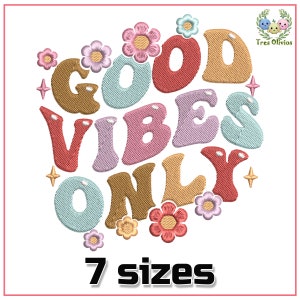 Diseño de bordado a máquina &quot;Solo buenas vibras&quot;, retro positivo, vintage, refrán de verano, bordado 4x4 pes dst hus jef